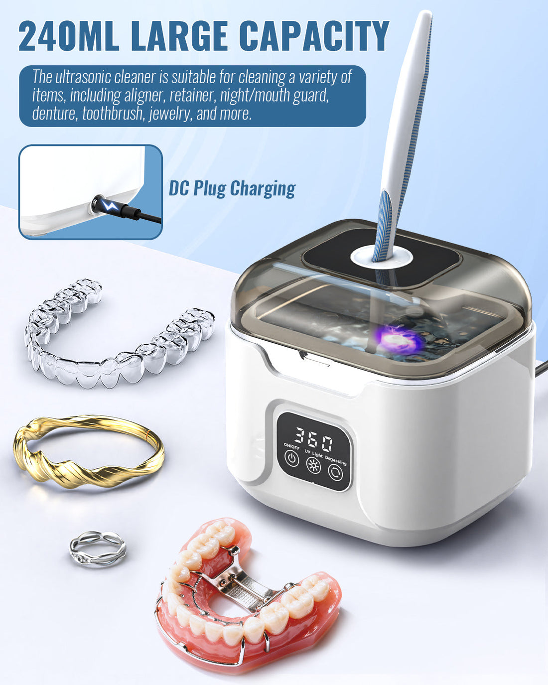 240mL ultrasonic cleaner shown with retainers, dentures and compatible small jewelry